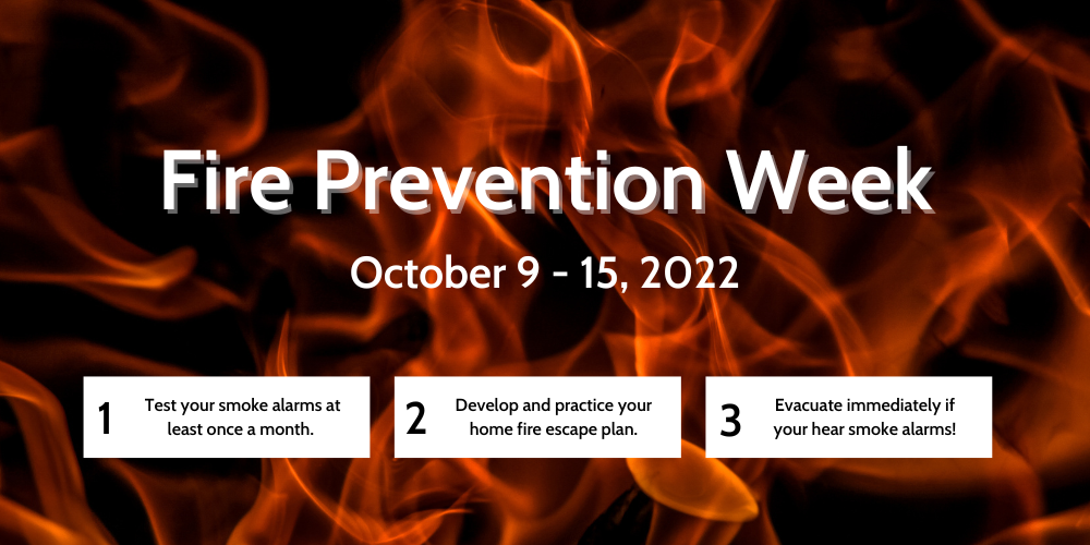Fire Prevention Week Fire Won’t Wait, So Plan Your Escape by City of