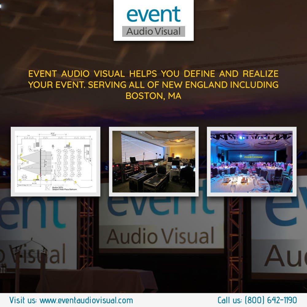 Audio Visual Companies Boston. Audio Visual Companies Boston — Event