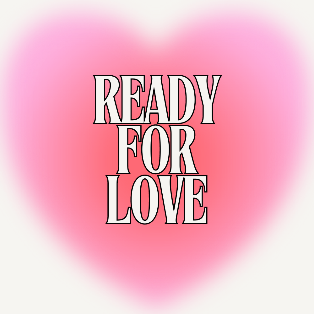 Ready For Love