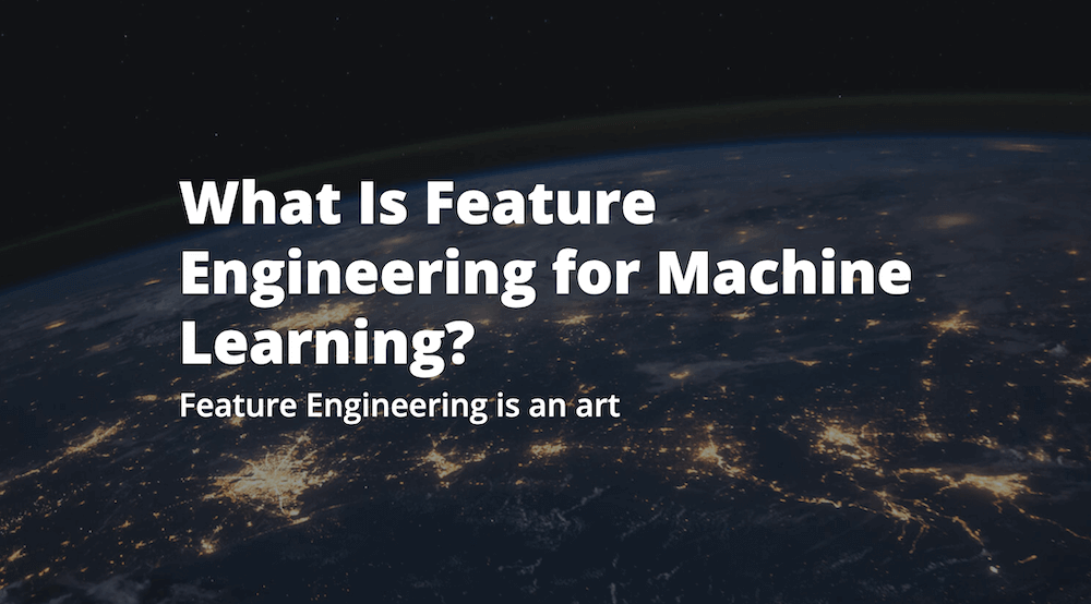 Feature Engineering in Machine Learning | by Panwar Abhash Anil ...