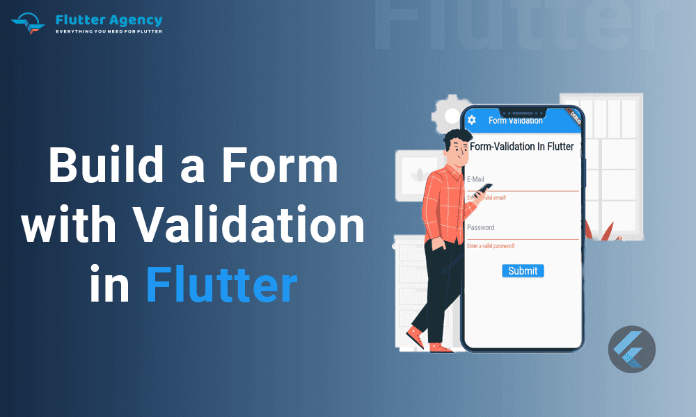Form Validation in Flutter: A Complete Tutorial with Example | Medium