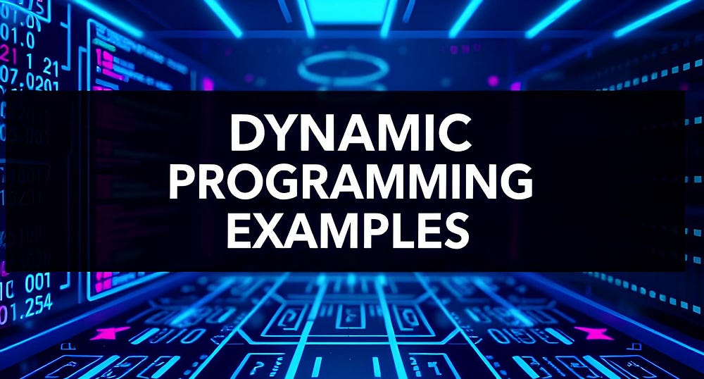 Dynamic Programming Examples: 35 Problems to Improve Problem-Solving ...