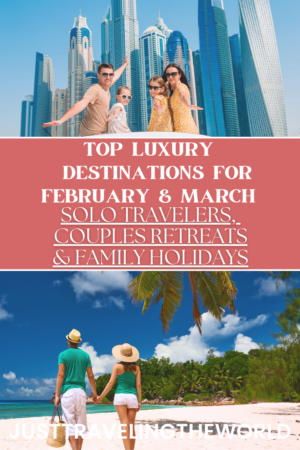 Extravagant Travel Destinations for February and March Solo Escapes
