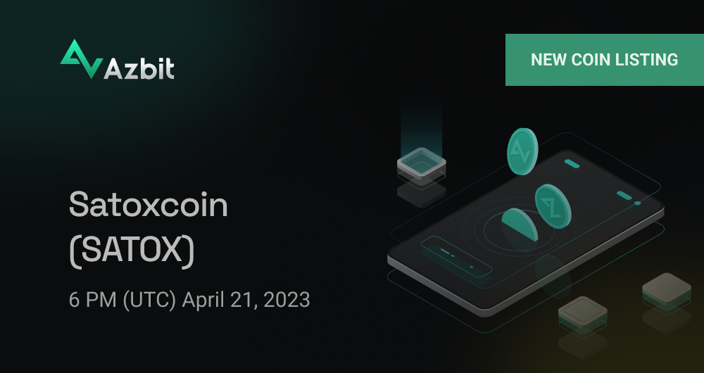 SATOX Comes To Azbit. The SATOX project has a primary mission… | by ...