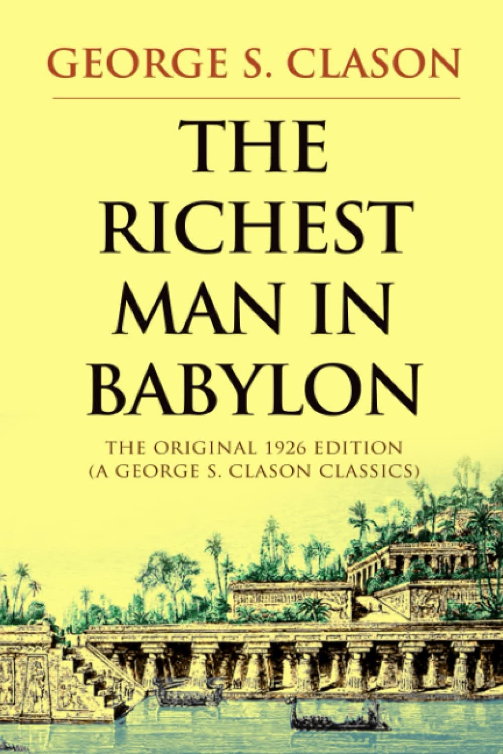 "The Richest Man in Babylon" Unveiled A Candid Review on Its Money