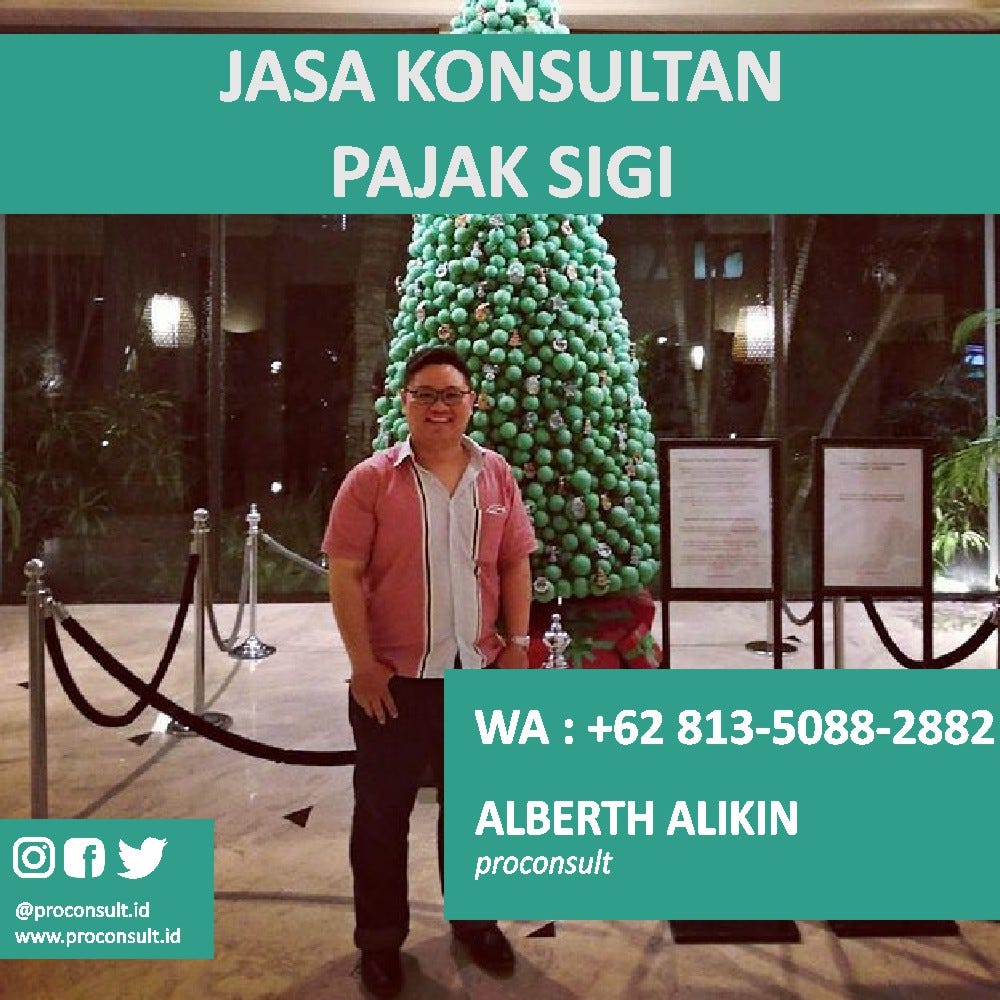 ALBERTH PAJAK 0813–5088–2882, JASA KONSULTAN PAJAK SIGI