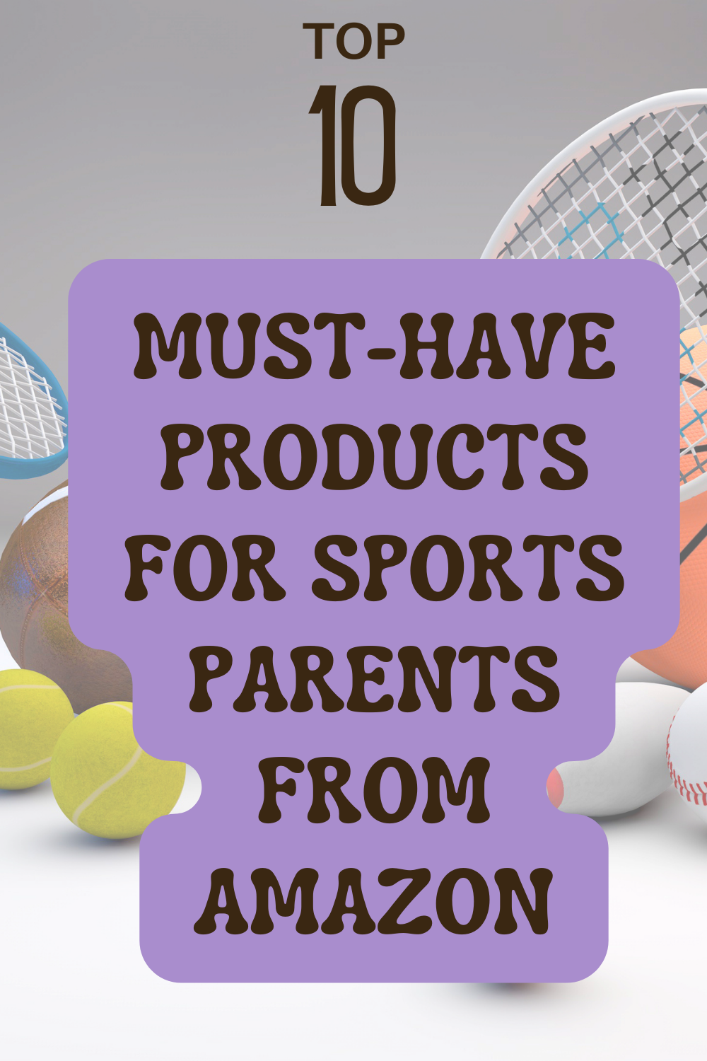 The Top 10 MustHave Products for Sports Parents from Amazon by