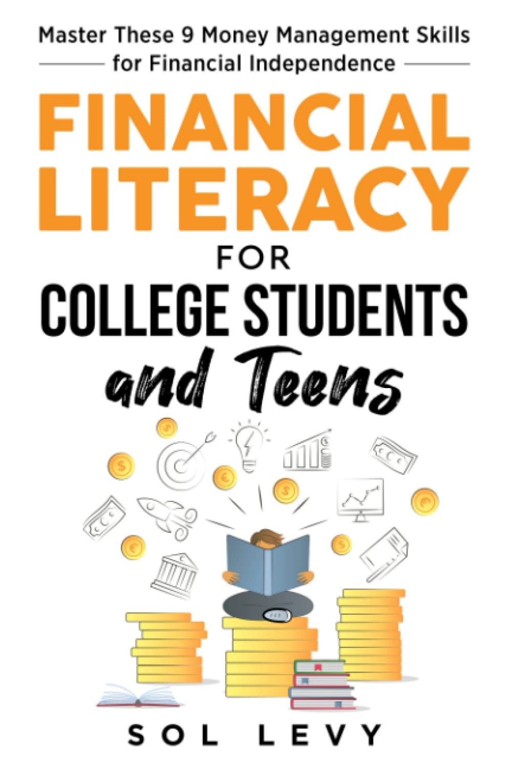 [PDF][BEST]} Financial Literacy for College Students and Teens: Master ...