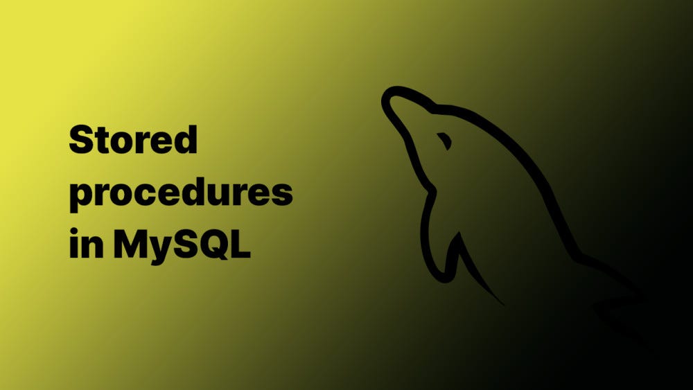 Stored Procedures in MySQL. Introduction | by Ushani Saubhagya | Jan ...