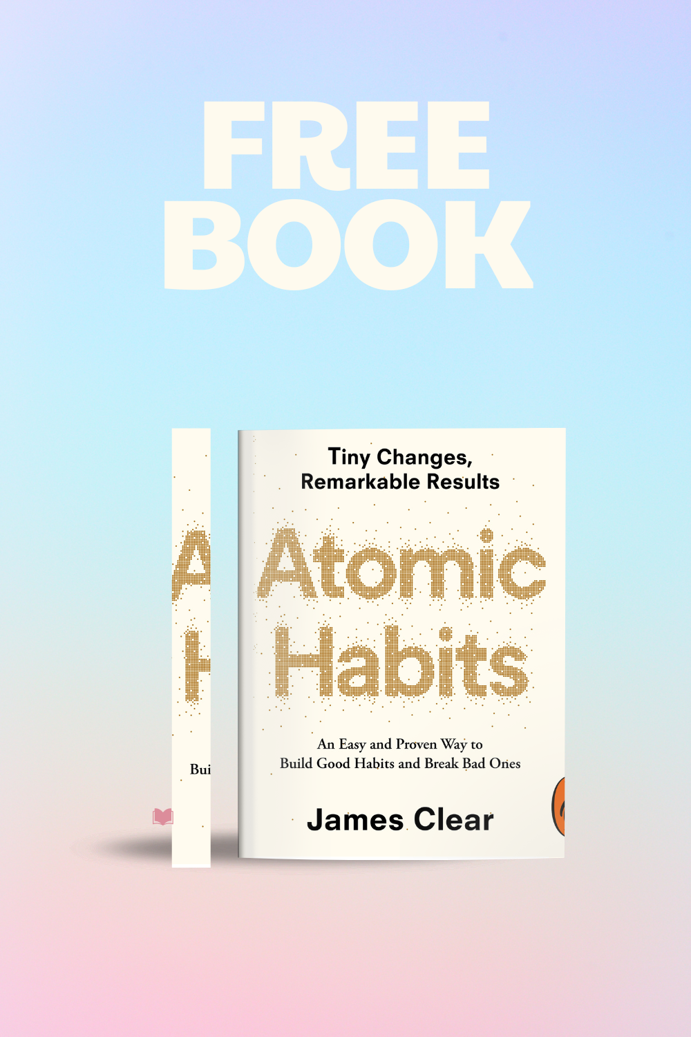 Atomic Habits Book Summary by James Clear Guide by Shehan Shamika