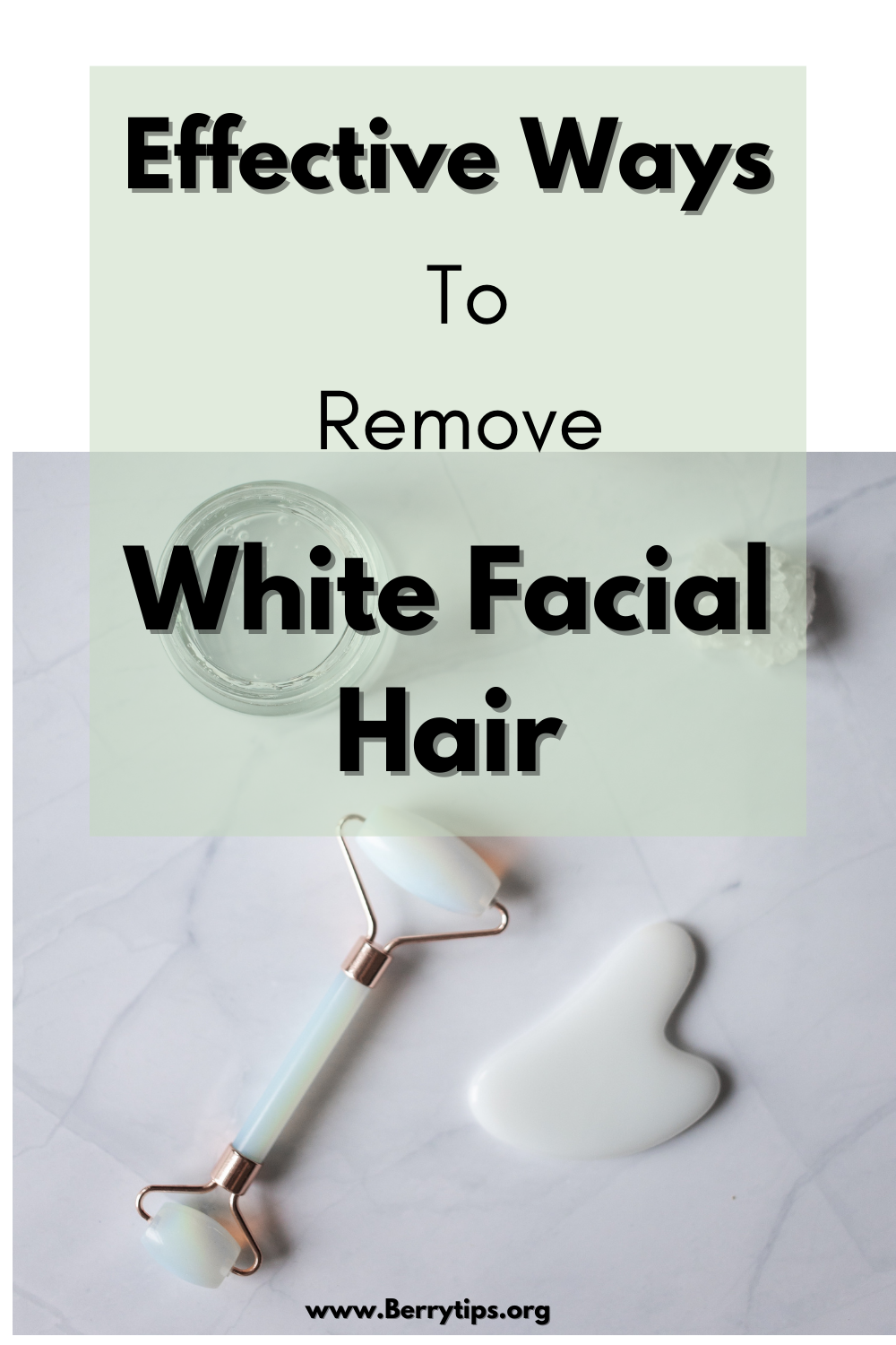 5 Effective Ways To Remove White Facial Hair | by BerryTips.Org | May ...