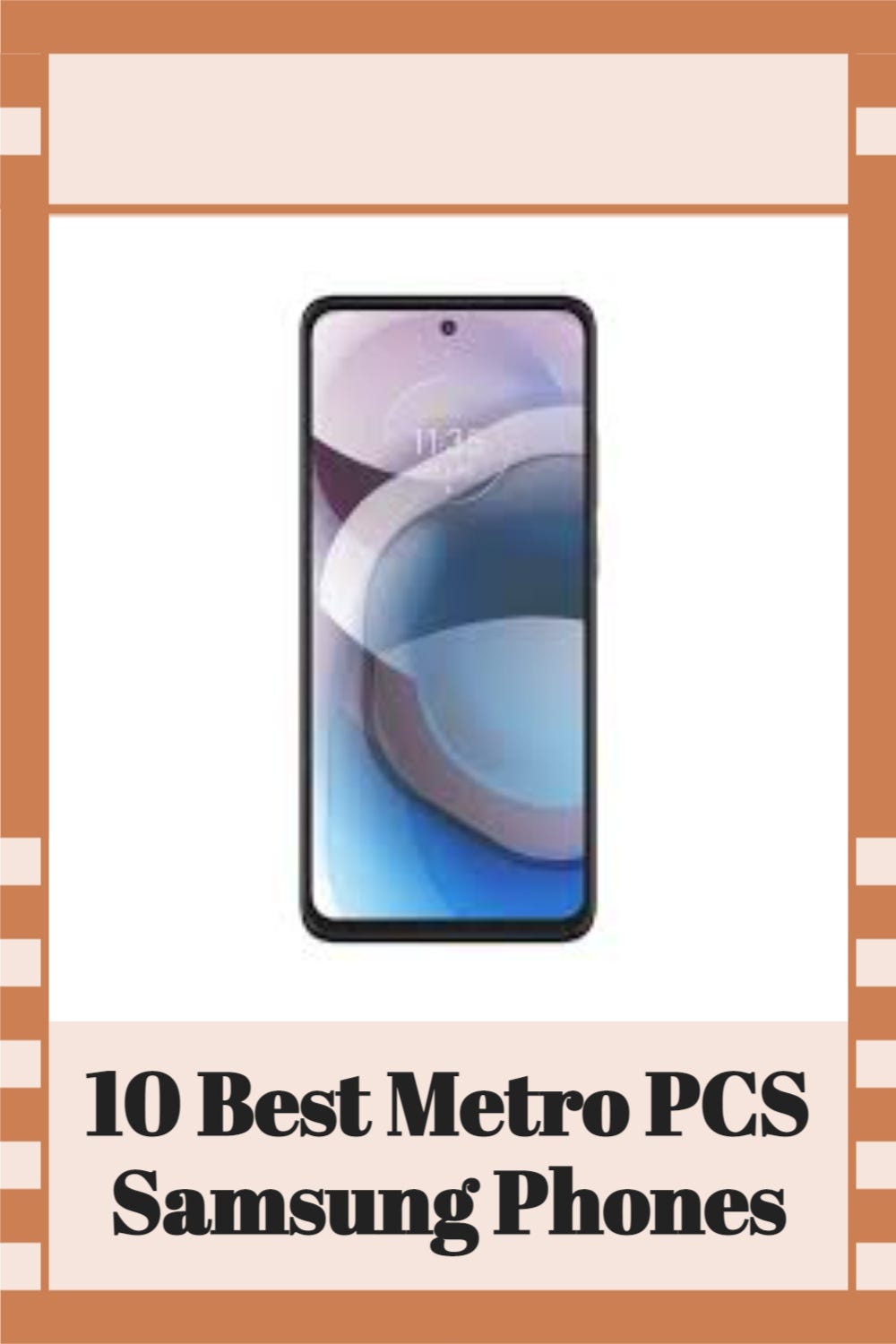 10 Best Metro PCS Samsung Phones Medium