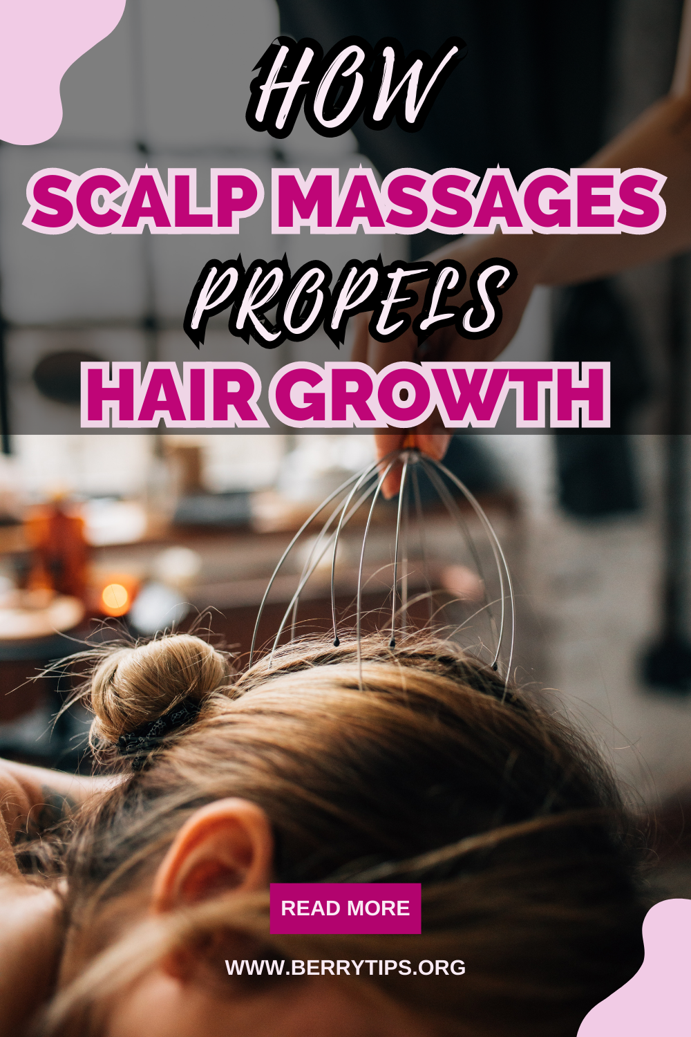 The Benefits Of Scalp Massages For Hair Growth by Medium