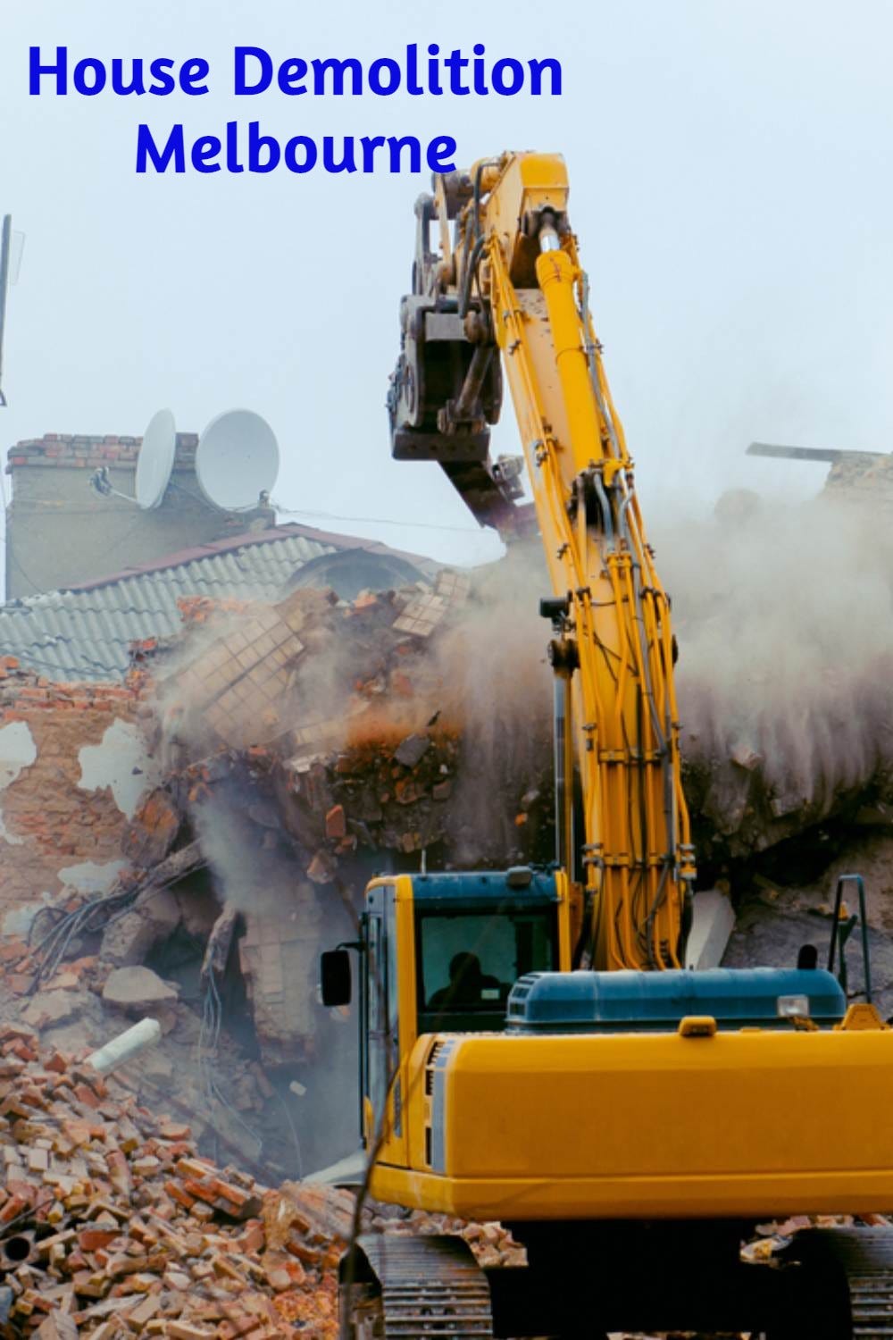 The Ultimate Guide to House Demolition in Melbourne Everything You