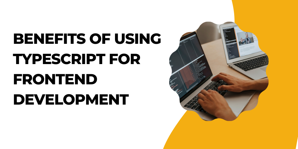 Why TypeScript is now the best way to write Front-end