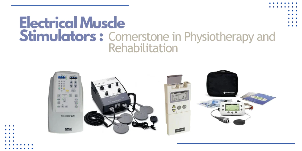 How to Choose the Right Electrical Muscle Stimulator?, by MFI Medical