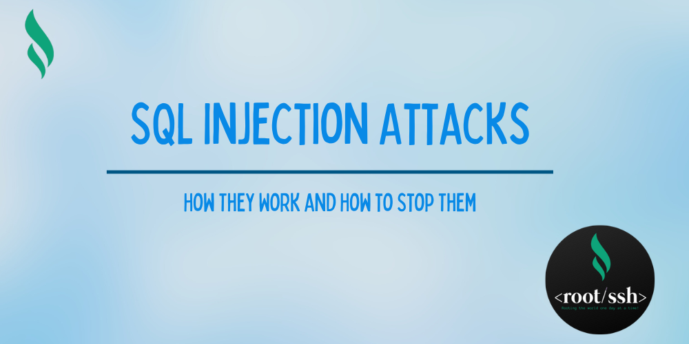 SQL Injection Attacks: How They Work and How to Stop Them | by rootissh ...