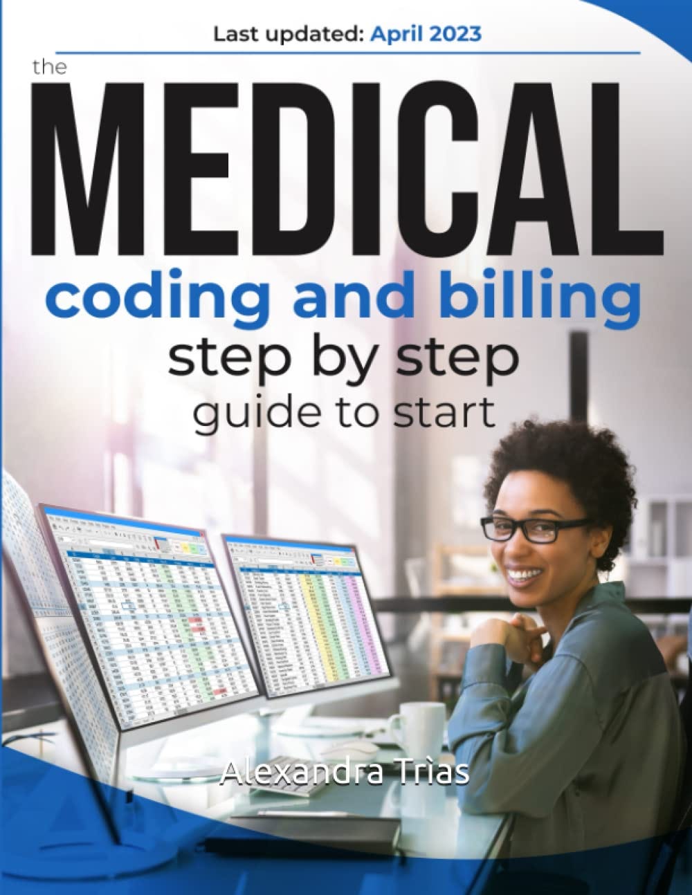 [EBOOK] Medical Billing and Coding StepbyStep Guide to Start How to