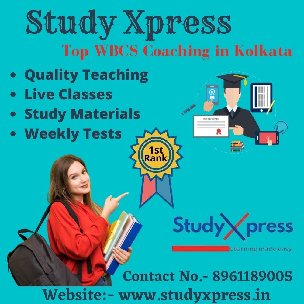 Study Xpress — Top WBCS Coaching in Kolkata - Shandhya Verma - Medium