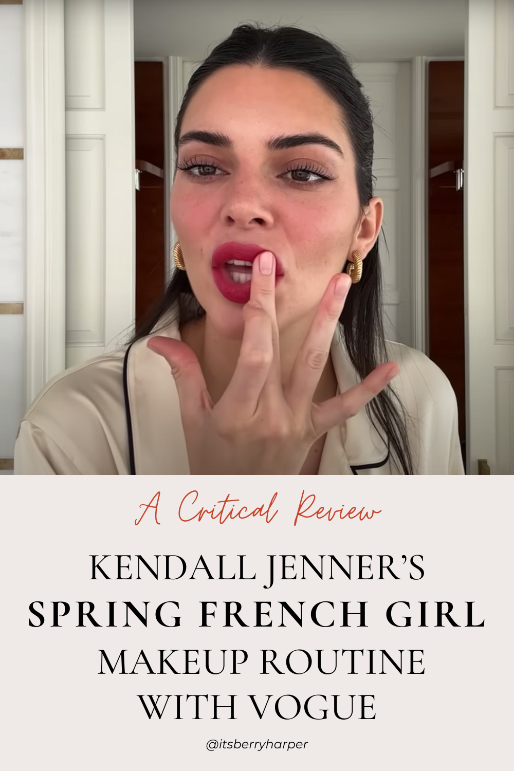 A Critical Review of Kendall Jenner’s “Spring French Girl” Makeup ...