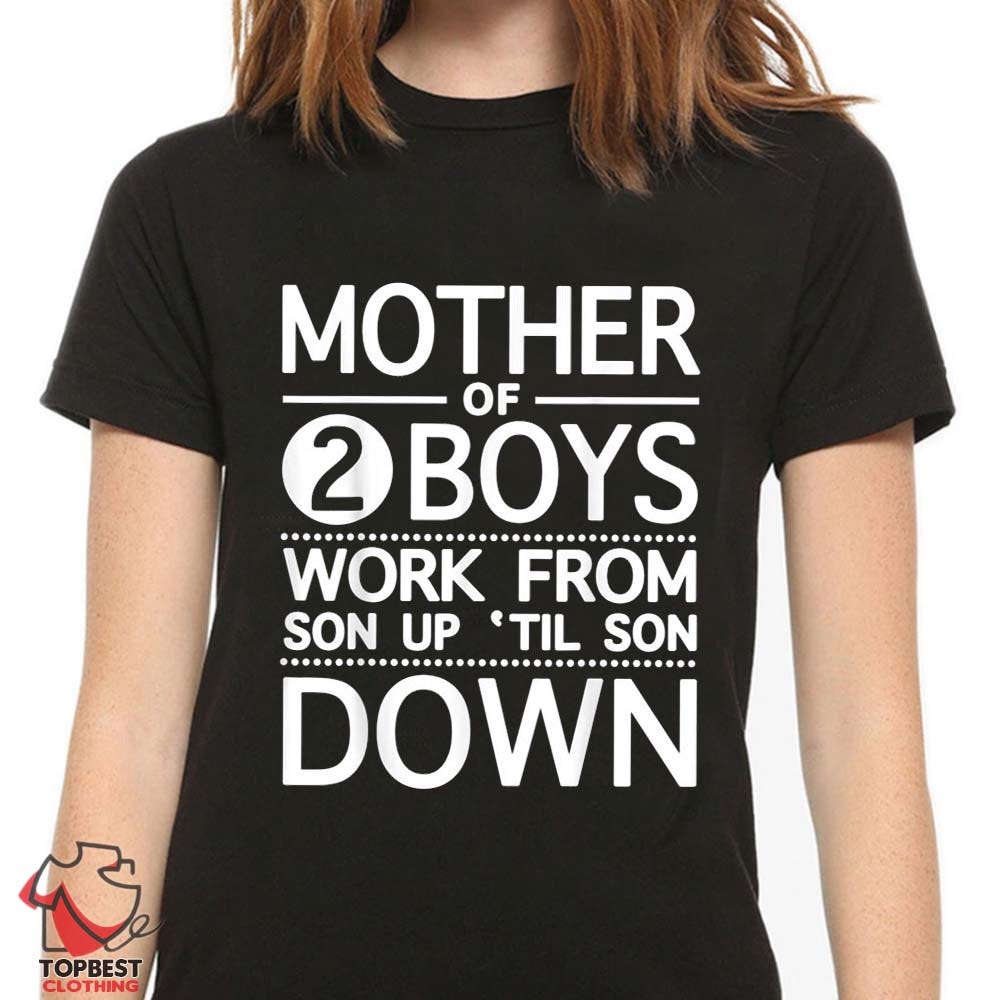 Mother Of 2 Boys Gifts For Mom And Son T-Shirt | by Arnetta Deering | Medium