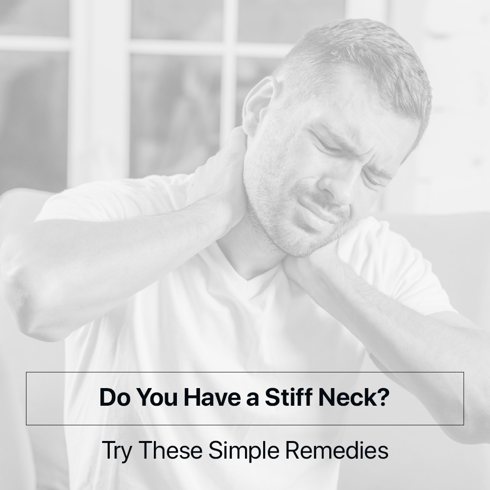 Do You Have a Stiff Neck? Try These Simple Remedies by The Healers