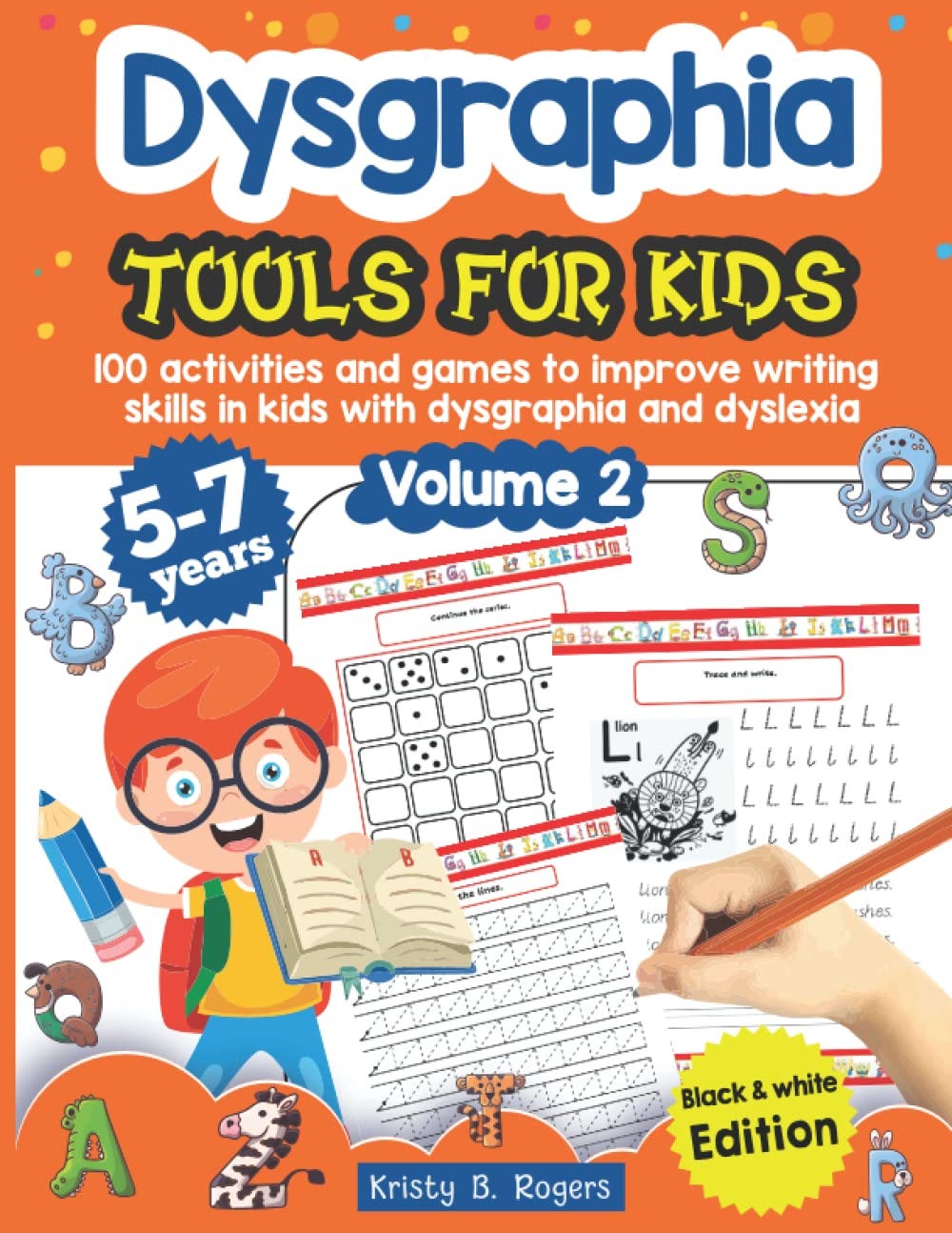 [EBOOK] Dysgraphia tools for kids. 100 activities and games to improve