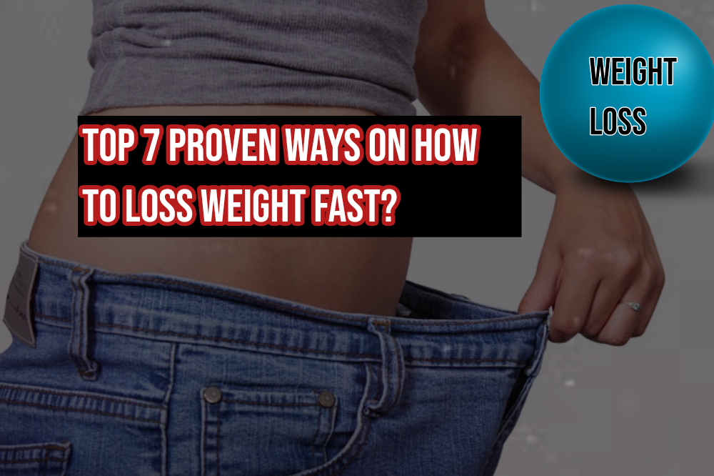 Top 7 Proven Ways on How to Loss Weight Fast | by Jobsera.pk | Medium