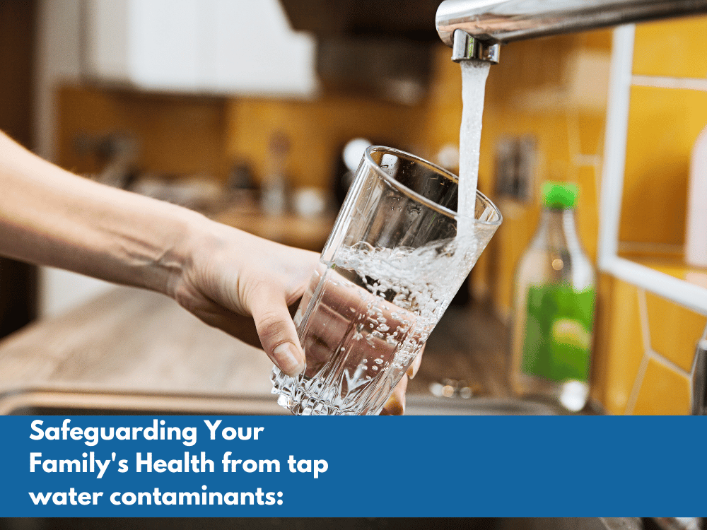 Safeguarding Your Family’s Health from tap water contaminants Nitrates