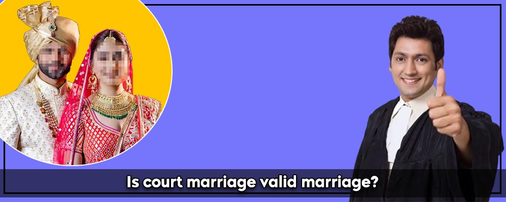 is-court-marriage-valid-marriage-by-leadindia02-dec-2023-medium