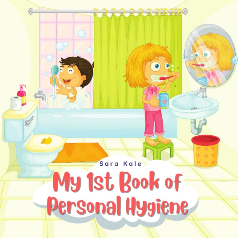 [PDF][BEST]} My 1st Book of Personal Hygiene: Healthy Habits for Kids ...