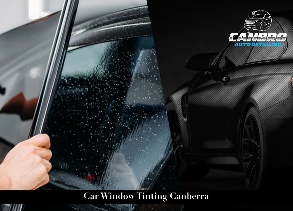 Get Car Window Tinting Canberra Service Tips to Impress Your Neighbours