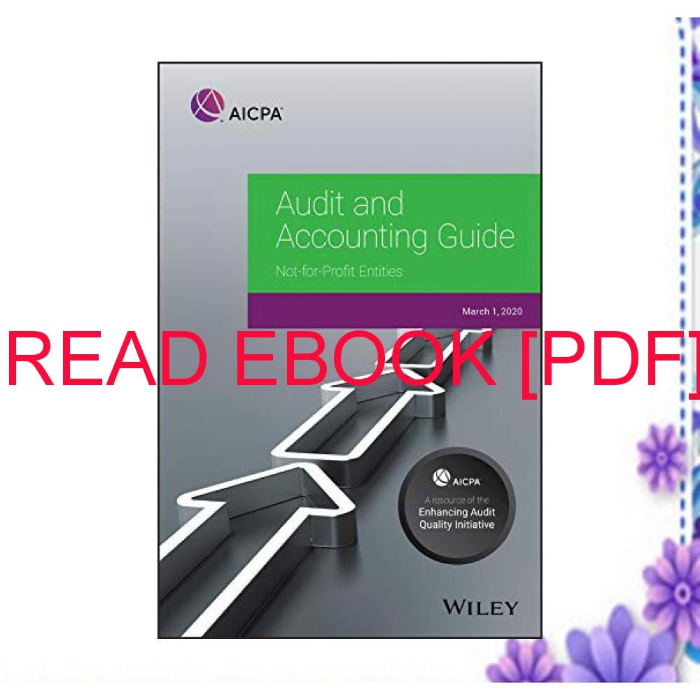 [P.D.F_book] Audit And Accounting Guide: Not-for-Profit Entities 2020 ...