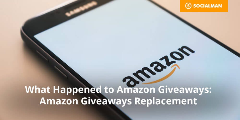 What Happened to Amazon Giveaways Amazon Giveaways Replacement