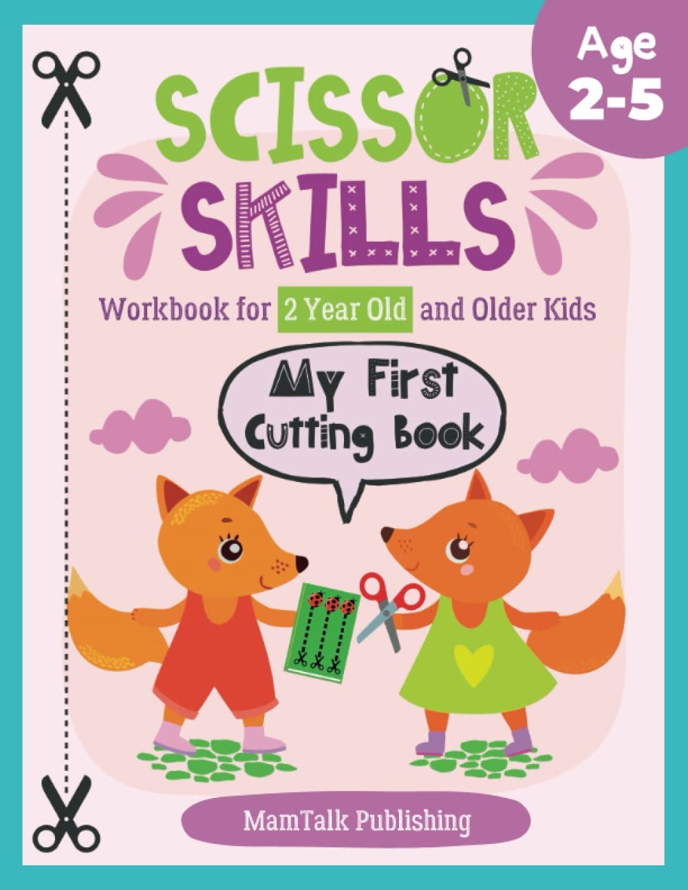 [EBOOK][BEST]} My First Cutting Book Scissor Skills Workbook for 2
