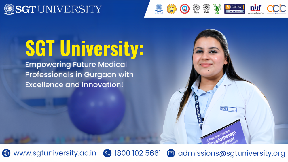 SGT University: The Best Medical University in Gurgaon | Medium