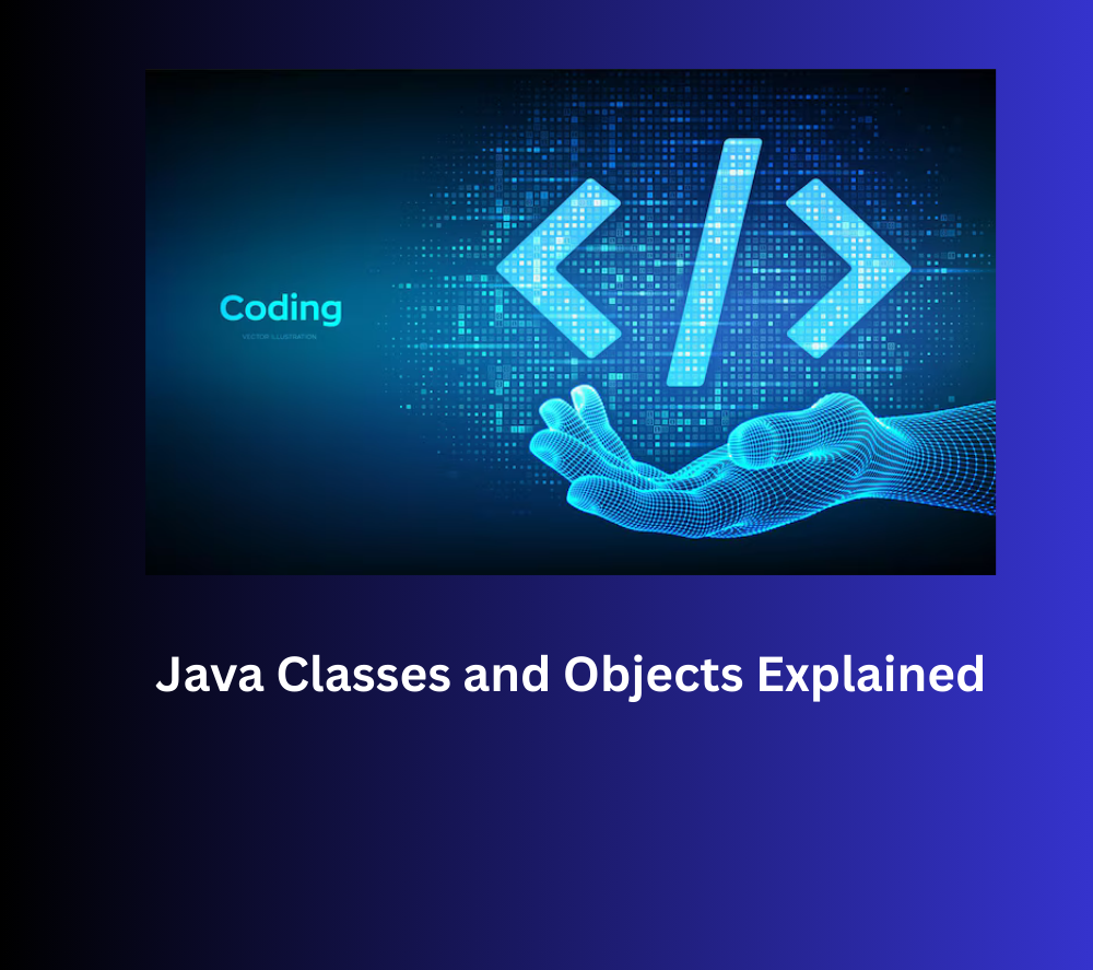 Java Classes and Objects Explained | by Meena | Apr, 2025 | Medium