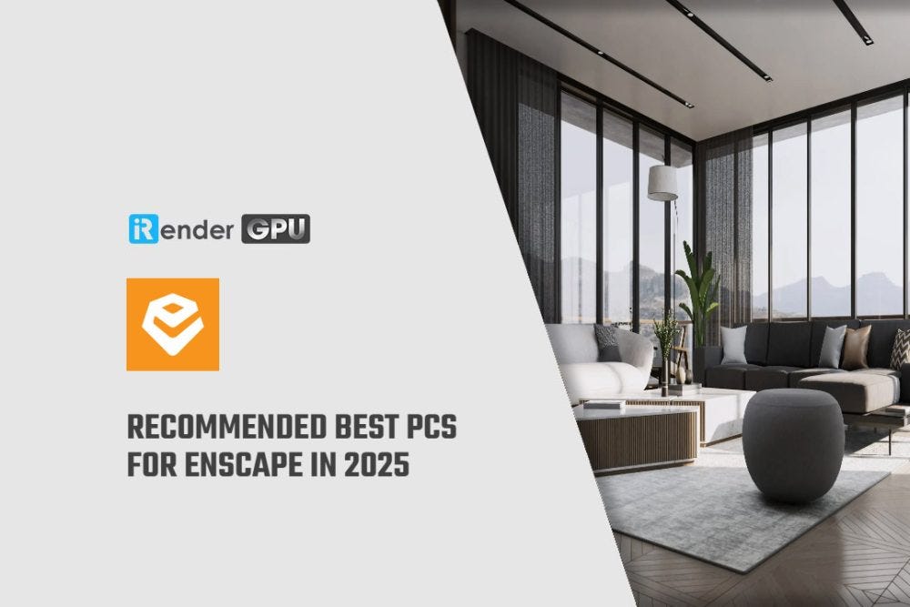 Recommended Best Pc for Enscape in 2025