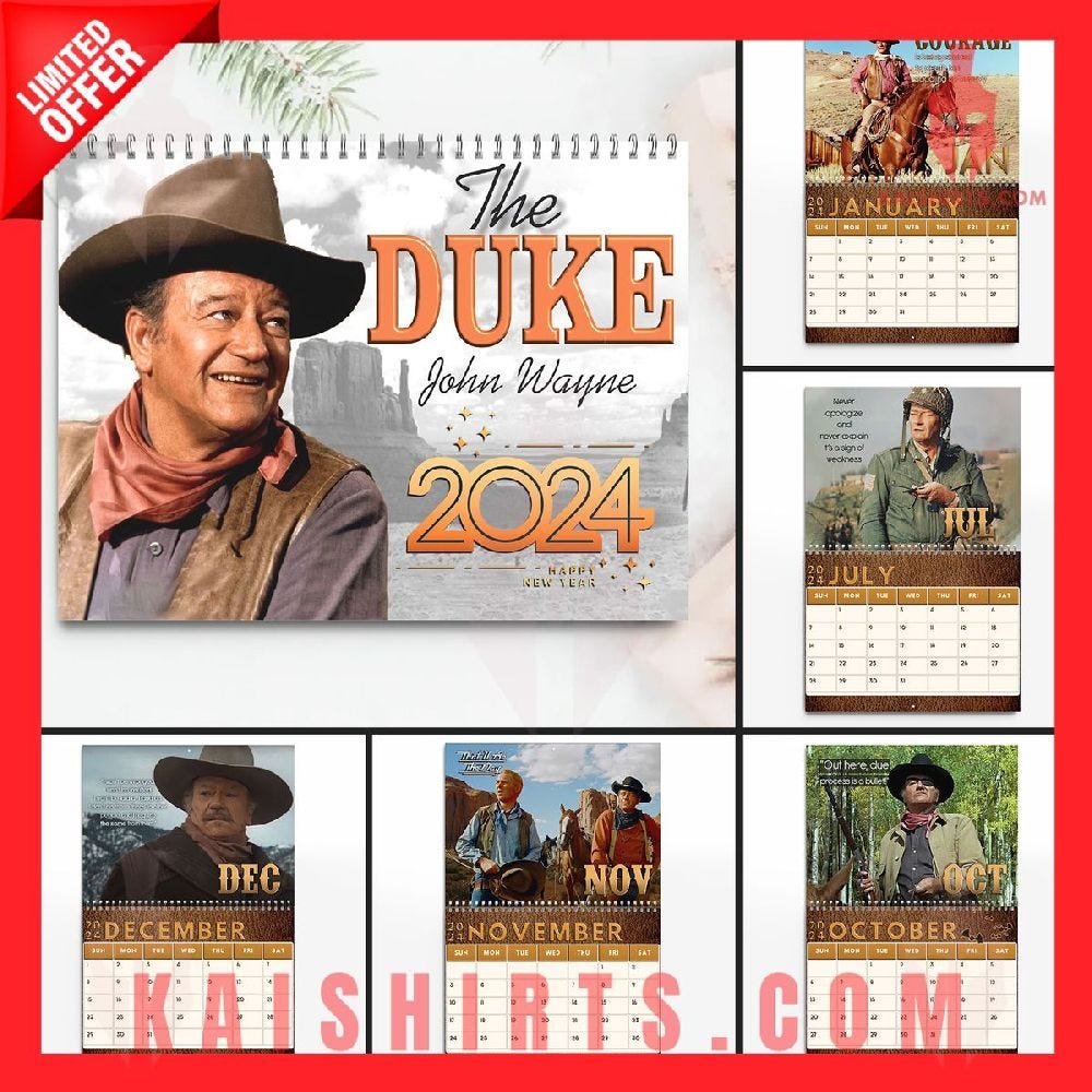 The Duke John Wayne 2024 Wall Hanging Calendar By Ileouaraso Jan   1*r07TJqiCXhe9d21EJojLNA 