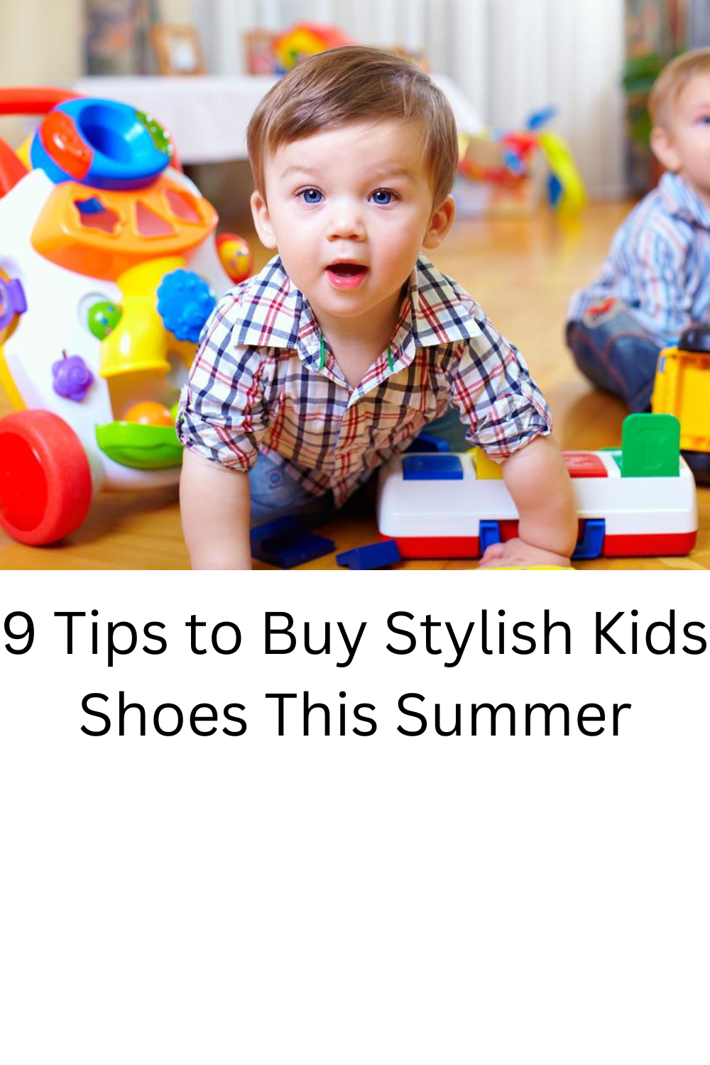 9 Tips to Buy Stylish Kids Shoes This Summer by outreach free Medium