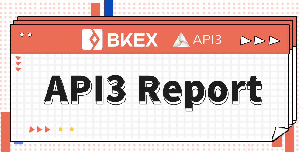 API3 · Report. BKEX Global has listed API3 on December… | by BKEX ...