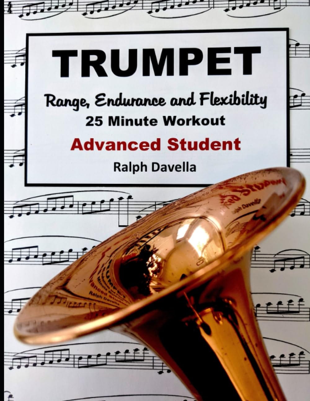 [EBOOK] Trumpet Range, Endurance and Flexibility 25 Minute Workout