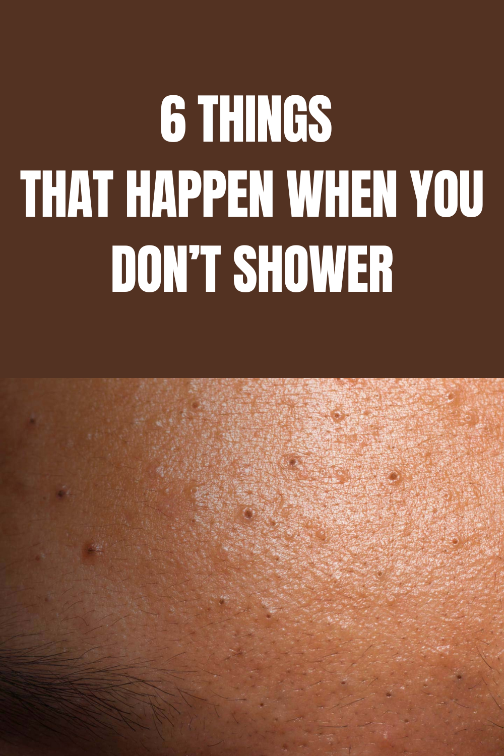 6 Things That Happen When You Don’t Shower Paula Medium