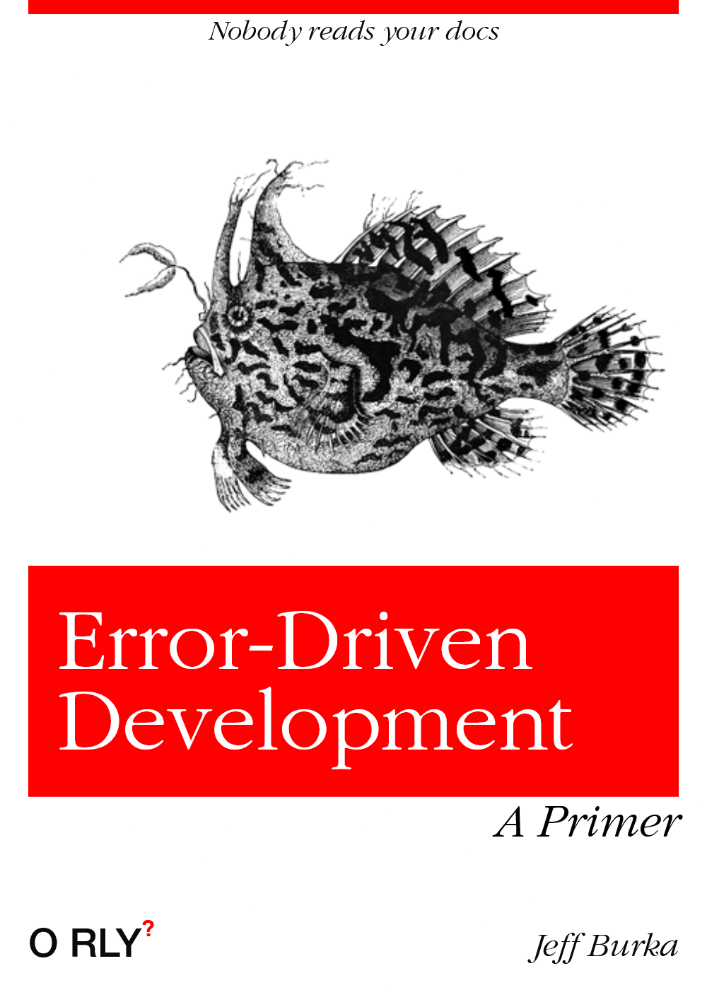 Error-Driven Development. Write error messages with your fellow… | by ...