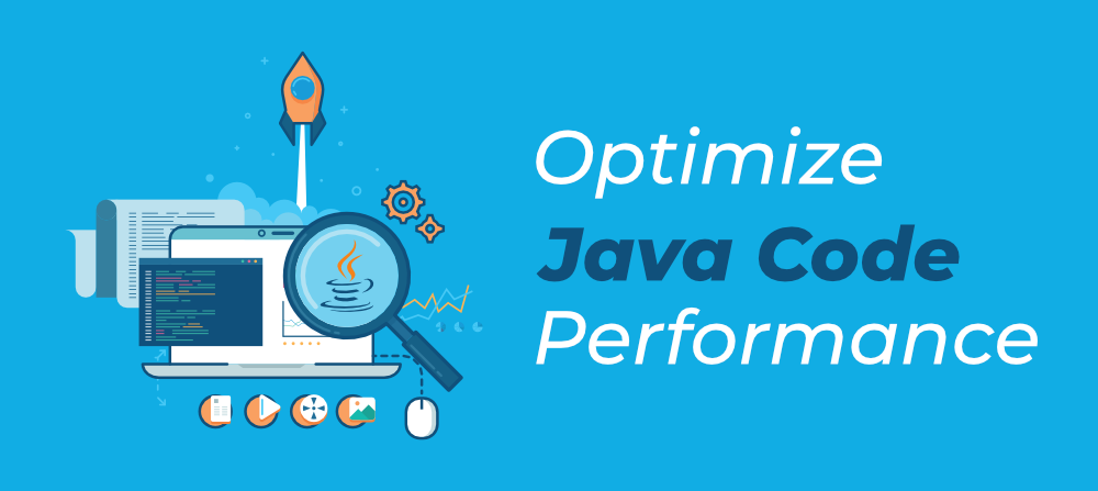 15 Tips To Make Your Java Application Run Faster | by Abhishek Singh ...