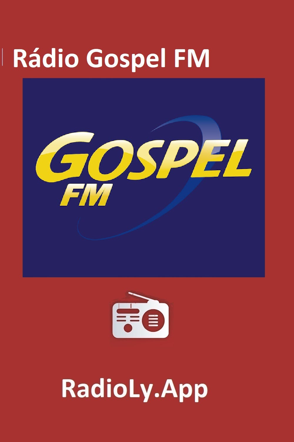 Rádio Gospel FM- Brazil Radio Station Online — RadiolyApp - Radioly - Medium