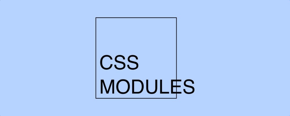 CSS Modules. Everybody knows that supporting CSS is… | by George | Medium