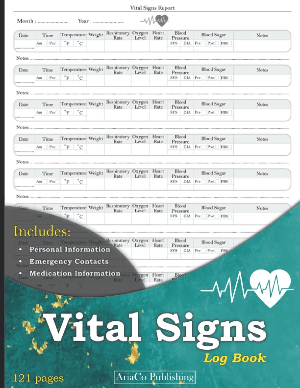 Vital Signs Log : Tracking Heart Rate, Blood Sugar, Blood Pressure & Oxygen  Saturation, Medical Log 