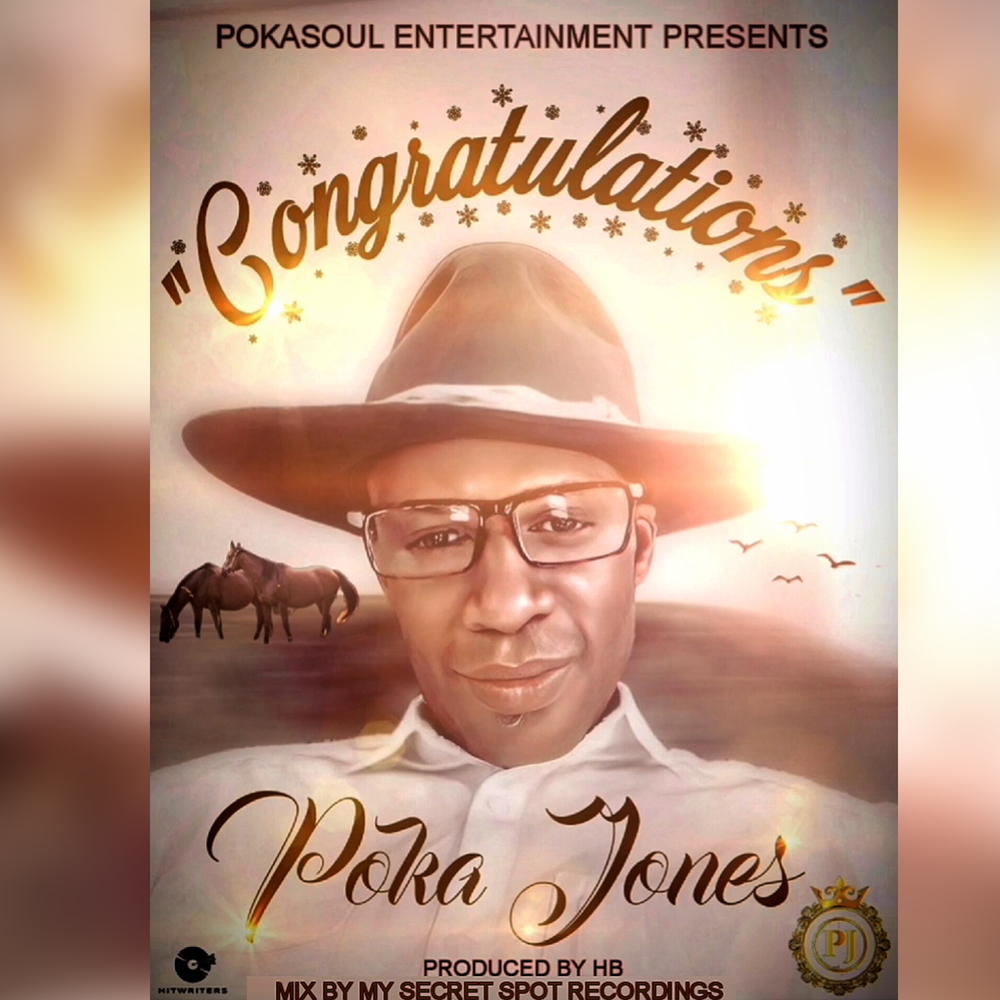 Poka Jones “Congratulations” [DJ BAD THA PROBLEM Exclusive] - CERTIFIED  HITz Music Group - Medium