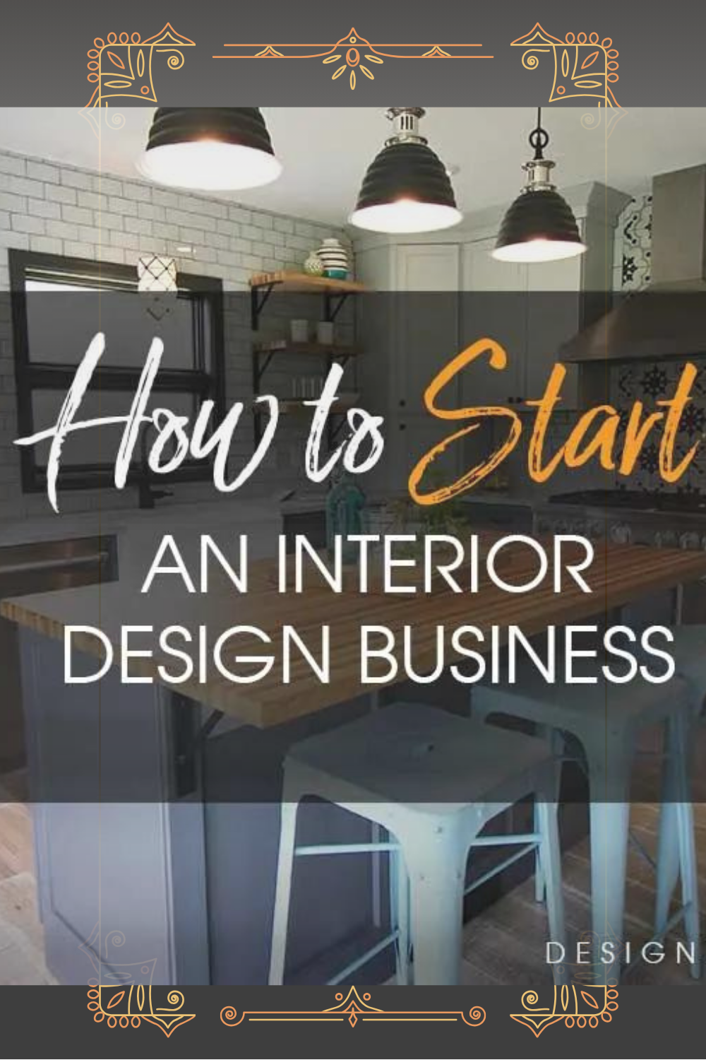 a-not-so-comprehensive-guide-on-how-to-start-your-own-interior-design